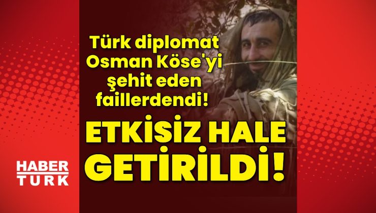 Son Türk diplomat Osman Köse’yi şehit eden PKK/KCK’lı teröristlerden biri öldürüldü!