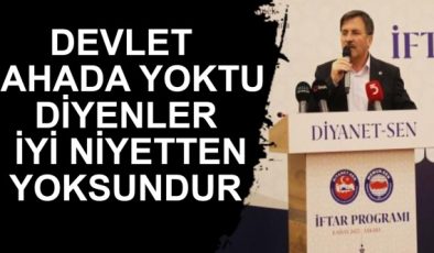 Devlet Sahada Yoktu Diyenler İyi Niyetten Yoksundur