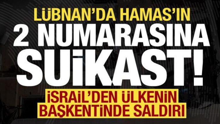 Lübnan’da Hamas’ın 2 numaralı ismi Salih el-Aruri’ye suikast! İsrail başkentte saldırdı…