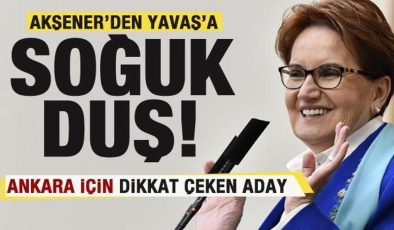 Meral Akşener’den Mansur Yavaş’a soğuk duş! Ankara için dikkat çeken aday