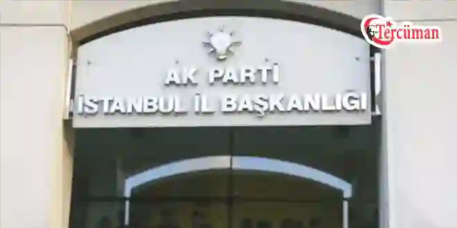 AK Parti’nin İstanbul İl Başkanı adayı belli oldu