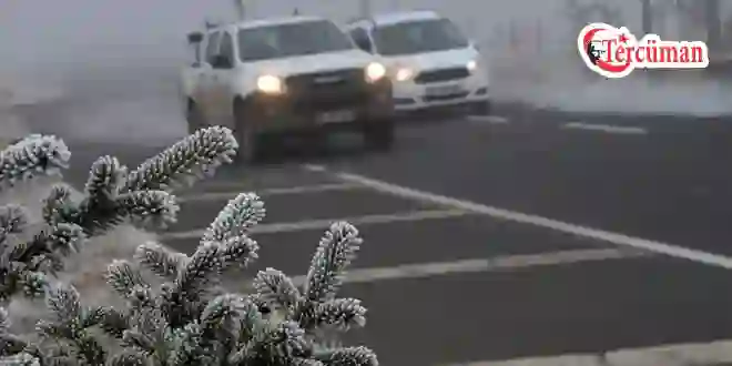 Meteoroloji duyurdu: Gizli buzlanmaya dikkat!