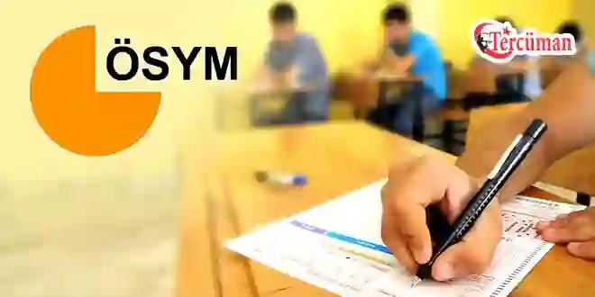 ÖSYM hafta sonu 4 sınav yapacak