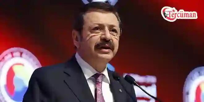 TOBB Başkanı Hisarcıklıoğlu: Ticari kredilere yönelik kısıtlamalar kaldırılsın
