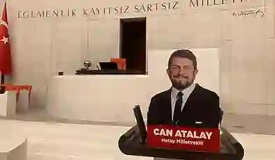 238 vekilden Can Atalay’ın TBMM kütüğüne kaydının yapılması için dilekçe!