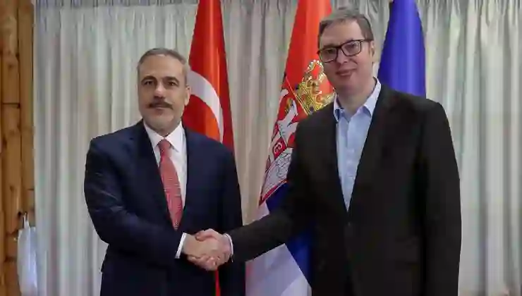 Dışişleri Bakanı Fidan, Sırp Cumhurbaşkanı Vucic ile görüştü