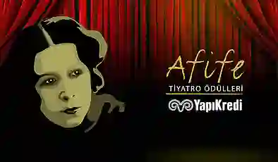 27. Yapı Kredi Afife Tiyatro Ödülleri’nin adayları ve özel ödül sahipleri belli oldu