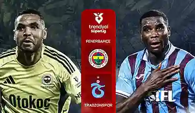 Dev maçta Fenerbahçe’nin konuğu Trabzonspor: İşte muhtemel 11’ler