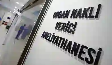 Organ Nakli Hizmetleri Yönetmeliği’nde değişikliğe gidildi: Organ bağışında bağışçı yakınlarına nakilde öncelik verilecek